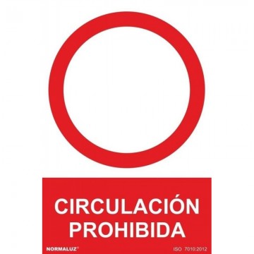 Señal Prohibido Circulación...